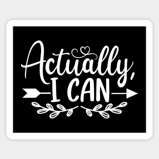 Actually I can Sticker